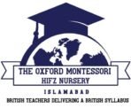 The Oxford Montessori Hifz Nursery – Islamabad